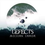 Album review: DEFECTS – Modern Error