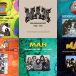 DVD review: MAN – God Walking Past (A review of the band’s career and recorded works 1968-1976)