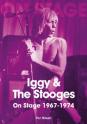  IGGY & THE STOOGES: On Stage 1967-1974 by Per Nilsen