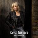 CERI JUSTICE - Walk In Shadow