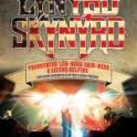 LYNYRD SKYNYRD- Pronounced Leh-nerd Skin-nerd and Second Helping Live from Jacksonville at the Florida Theatre 