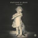 PAVLOV'S DOG - Wonderlust