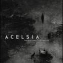 Acelsia - Don't Go Where I Can't Follow