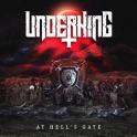 Underking - At Hell's Gate