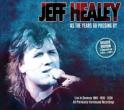 Jeff Healey  - As The Years Go Passing By