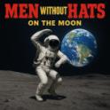 MEN WITHOUT HATS - On The Moon