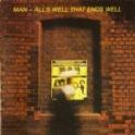 MAN – All's Well That Ends Well