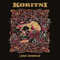 KORITNI - Long Overdue