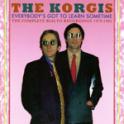 THE KORGIS - Everybody's Got To Learn Sometime (The Complete Rialto Recordings 1979-1982)