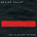 NERINA PALLOT - The Sound And The Fury
