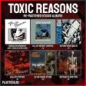 TOXIC REASONS