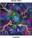 HELD BY TREES - EVENTIDE