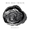 BIG BIG TRAIN - Woodcut