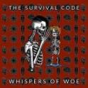 SURVIVAL CODE - Whispers of Woes SURVIVAL CODE - Whispers of Woes