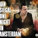  IAN SIEGAL – One Night In Amsterdam
