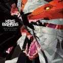 KRIS BARRAS BAND - Monsters We Made
