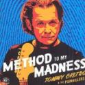 TOMMY CASTRO & THE PAIN KILLERS – Method To My Madness