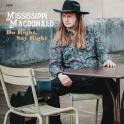 MISSISSIPPI MACDONALD – Do Right, Say Right MISSISSIPPI MACDONALD – Do Right, Say Right