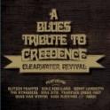 A Blues Tribute To Creedence Clearwater Revival
