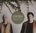 PETER KNIGHT & JOHN SPIERS – Both In A Tune