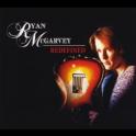 Ryan McGarvey Redefined Ryan McGarvey Redefined