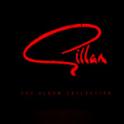 GILLAN - The Albums Collection