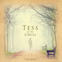Tess Of The Circle - Thorns