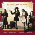 WORLD GOES ROUND - World Goes Around