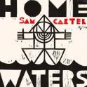 SAM CARTER - Home Waters
