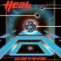 H.E.A.T- Welcome To The Future H.E.A.T- Welcome To The Future
