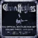 GLENN HUGHES - Official Bootleg Box Set Volume 3, 1995-2010