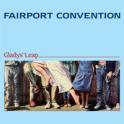 FAIRPORT CONVENTION - Gladys' Leap