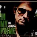 Kai Strauss - In My Prime