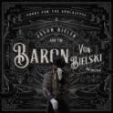 JASON BIELER & THE BARON VON BIELSKI ORCHESTRA – Songs For The Apocalypse