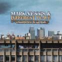 MARK VENNIS & DIFFERENT PLACE - A Beautiful Lie Or the Ugly Truth