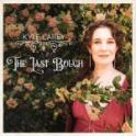 KYLE CAREY – The Last Bough KYLE CAREY – The Last Bough