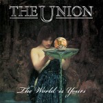 The Union - 'The World Is Yours' sleeev artwork