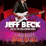 JEFF BECK - Live At The Hollywood Bowl