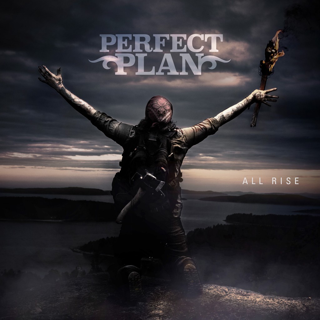 PERFECT PLAN- All Rise