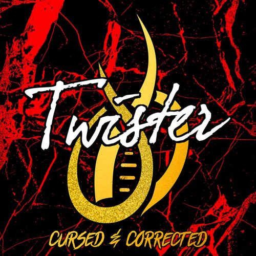 TWISTER- Cursed and Corrected