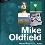 On track…MIKE OLDFIELD (Every album, every song) – Ryan Yard