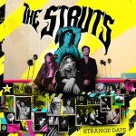 THE STRUTS – Strange Days