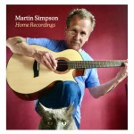 MARTIN SIMPSON – Home Recordings