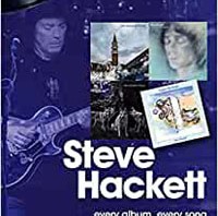 On track...STEVE HACKETT - every album, every song by Geoffrey Feakes