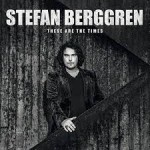 STEFAN BERGGREN – These Are The Times