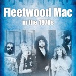 Decades- Fleetwood Mac in the 1970s