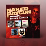 naked raygun reissues