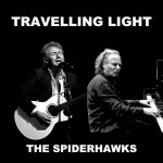 THE SPIDERHAWKS- Travelling Light