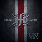 house of shakira lint xxv