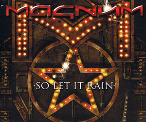 Magnum - So Let It Rain (Single, 2012)